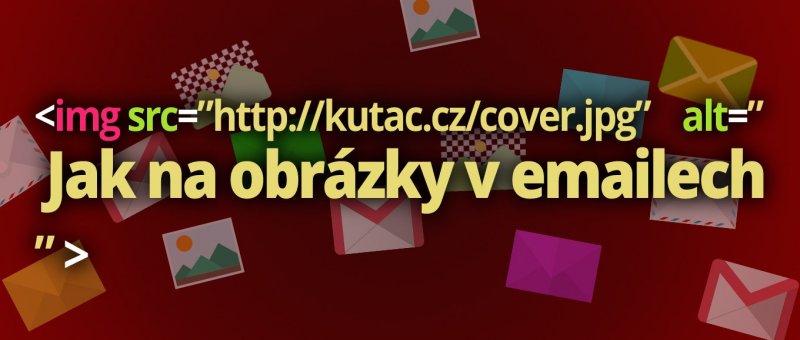 Možnosti vložení obrázků do emailů